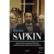 Kod Adı: Sapkın - Fuat Kozluklu