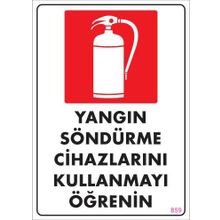 KOD:859 Yangın Söndürme Tüpü 25x35 Uyarı Levhası