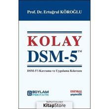 Kolay Dsm 5 Ertuğrul Köroğlu