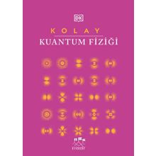 Kolay Kuantum Fiziği (Ciltli) Kolektif
