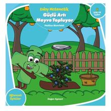 Kolay Matematik - Güçlü Artı Meyve Topluyor - Mattias Blomfeldt