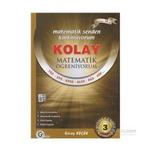 KOLAY MATEMATIK ÖĞRENIYORUM 3 - SAYILAR - GÜRAY KÜÇÜK