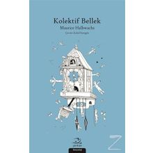 Kolektif Bellek - Maurice Halbwachs