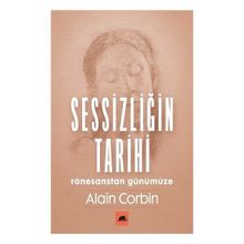 Kolektif Kitap Sessizliğin Tarihi