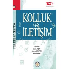 Kolluk ve İletişim - Kolektif