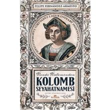 Kolomb Seyahatnamesi: Kendi Kaleminden