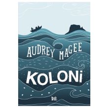 Koloni - Audrey Magee