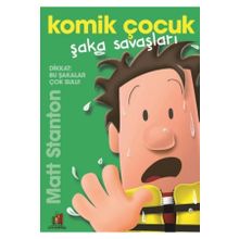Komik Çocuk Şaka Savaşları - Matt Stanton