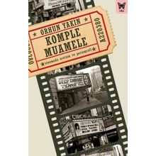 Komple Muamele: Sinemada Erotizm ve Pornografi - Orhun Yakın