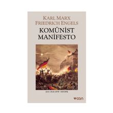 KOMÜNİST MANIFESTO - KARL MARX;FRIEDRICH ENGELS
