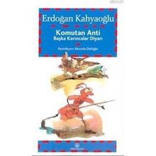 Komutan Anti - Erdoğan Kahyaoğlu