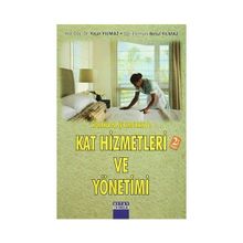 Konaklama İşletmelerinde Kat Hizmetleri ve Yönetimi - Yaşar Yılmaz Betül Yılmaz