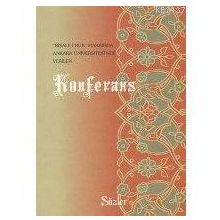KONFERANS - BEDİÜZZAMAN SAID NURSI