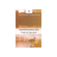 KONSANTRASYONUN GÜCÜ PATANJALI'NIN YOGA SUTRALARI - CHRISTOPHER ISHERWOOD