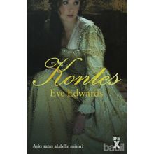 KONTES AŞKI SATIN ALABILIR MISIN? - EVE EDWARDS