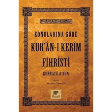 Konularına Göre Kur’an-ı Kerim Fihristi - Yavuzhan Topaloğlu