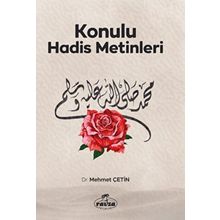 Konulu Hadis Metinleri Mehmet Çetin