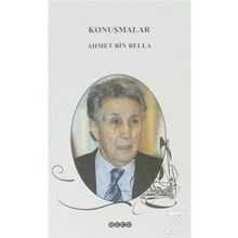 Konuşmalar - Ahmet Bin Bella