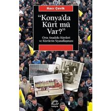 Konya'da Kürt mü Var? - Hacı Çevik