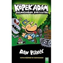 Köpek Adam Tasmasından Kurtuluyor - Dav Pilkey