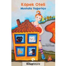 Köpek Oteli - Mustafa Yoğurtçu