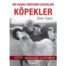 Köpekler - Banu Aydın