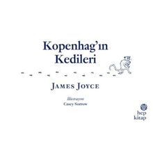 Kopenhag’ın Kedileri - James Joyce