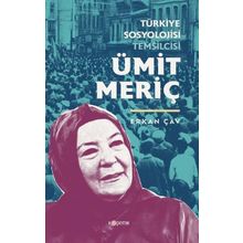 Kopernik Kitap Türkiye Sosyolojisi Temsilcisi: Ümit Meriç