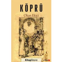Köprü - Okan Ekici