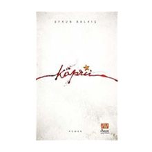 KÖPRÜ - UFKUN BALKIŞ