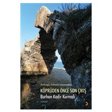 Köprüden Önce Son Çıkış - Cinius Yayınları