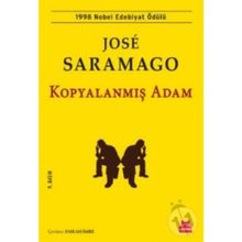 KOPYALANMIŞ ADAM - JOSÉ SARAMAGO
