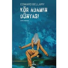 Kör Adamın Dünyası Otantik Kitap