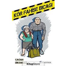 Kör Fahişe Bıçağı - Çağan Dikenelli