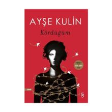 Kördüğüm - Ayşe Kulin