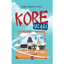 Kore Uçağı - Tuğba Kayahan Yumuk
