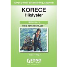 Korece Hikayeler Hong Kong Yolculuğu - Fono Yayınları