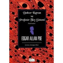 Koridor Yayıncılık Doktor Katran ve Profesör Tüy Sistemi Bez Ciltli Edgar Allan Poe