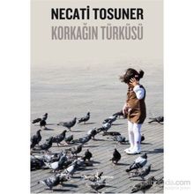 Korkağın Türküsü - Necati Tosuner