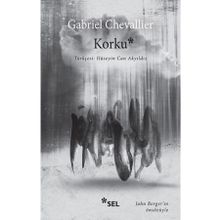 Korku - Gabriel Chevallier