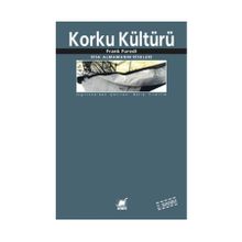 Korku Kültürü - Frank Furedi