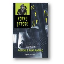 Korku Şatosu - Gizemli Saklambaç - Anna Vivarelli