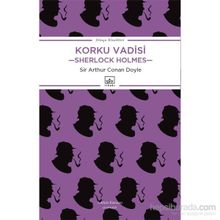Korku Vadisi - Sherlock Holmes - s artur conan doyle