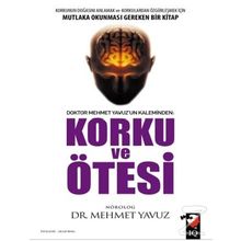 Korku ve Ötesi - Mehmet Yavuz