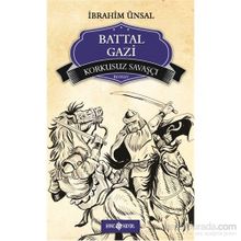 KORKUSUZ SAVAŞÇI - BATTAL GAZI - İBRAHIM ÜNSAL