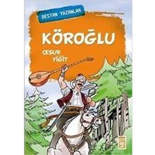 KÖROĞLU CESUR YİĞİT - NEFISE ATCAKARLAR