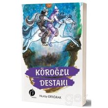 KÖROĞLU DESTANI - PERTEV NAILI BORATAV