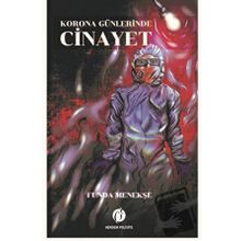 Korona Günlerinde Cinayet - Funda Menekşe