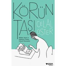 Körün Taşı - Celal Üster