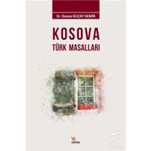 Kosova Türk Masalları - Gonca Kuzay Demir